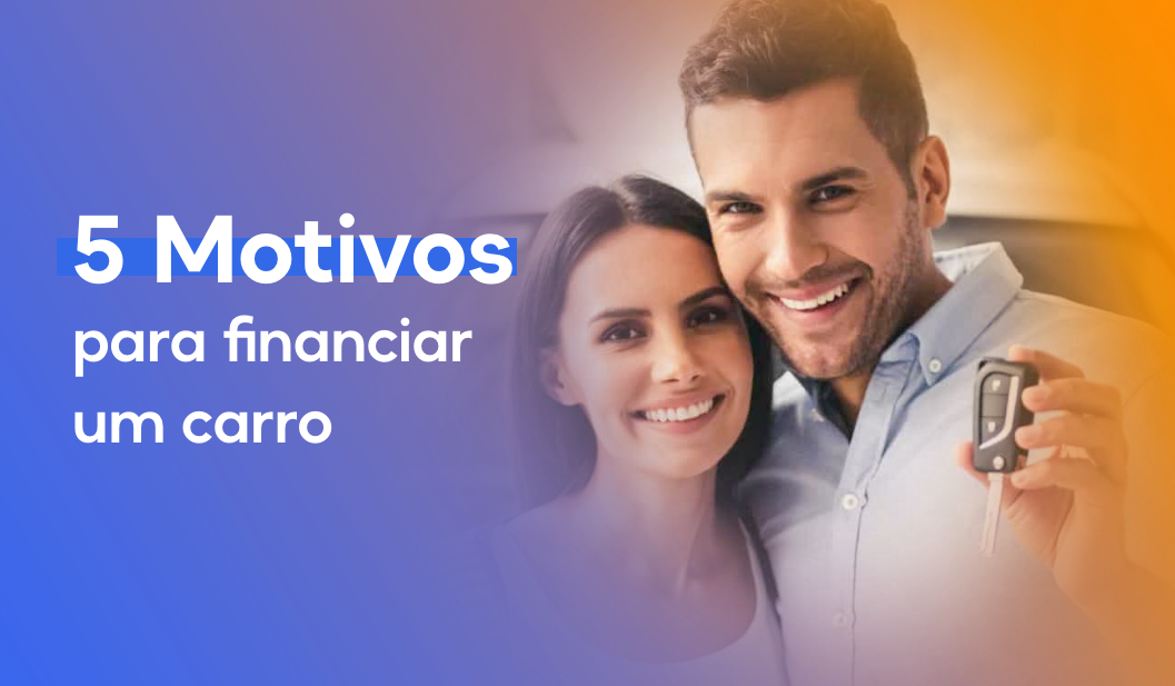 Motivos Para Financiar Um Carro Blog Easycr Dito